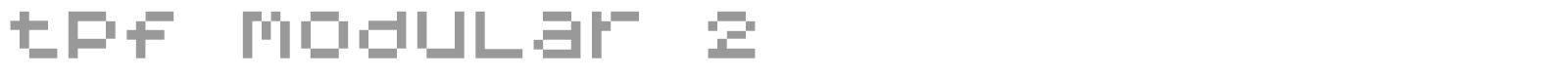 TPF Modular 2 font preview